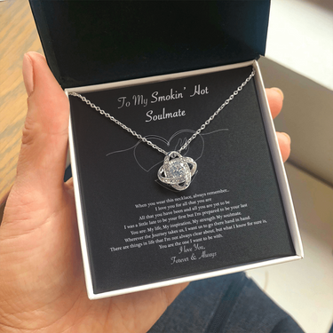 To My Smokin Hot Soulmate Necklace ver 03